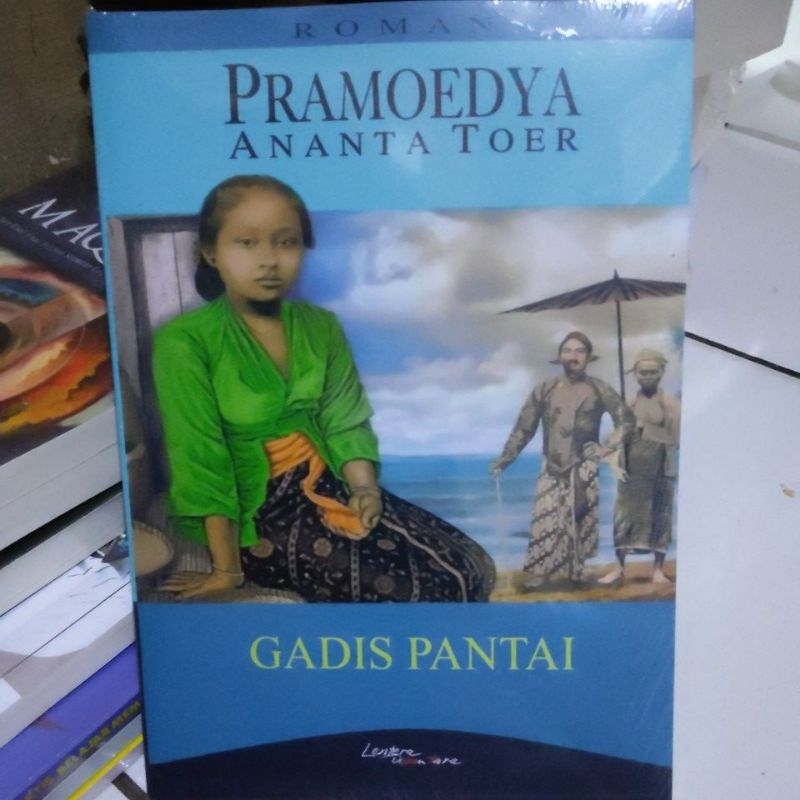 GADIS PANTAI -Pramoedya AnantabToer