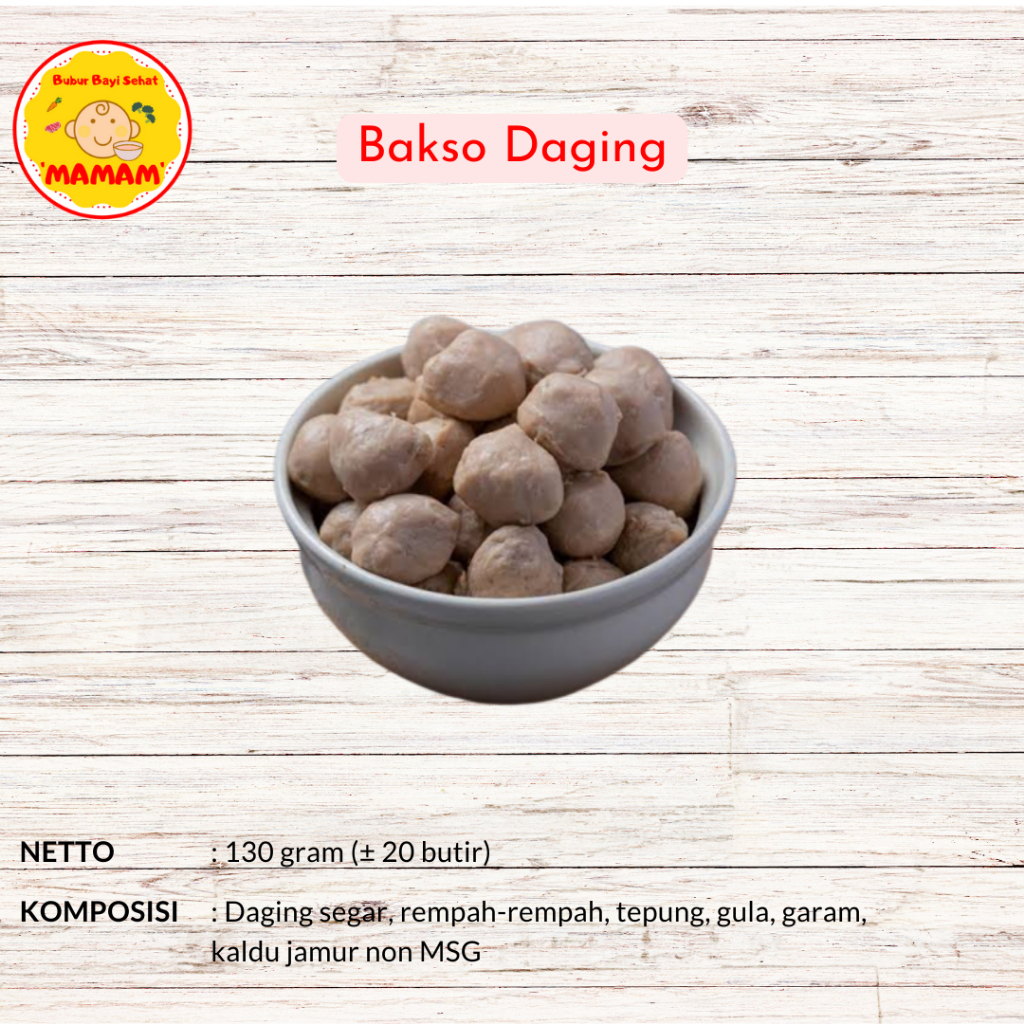 

Bakso Daging Sapi/Ayam Non MSG MPASI 150 Gram