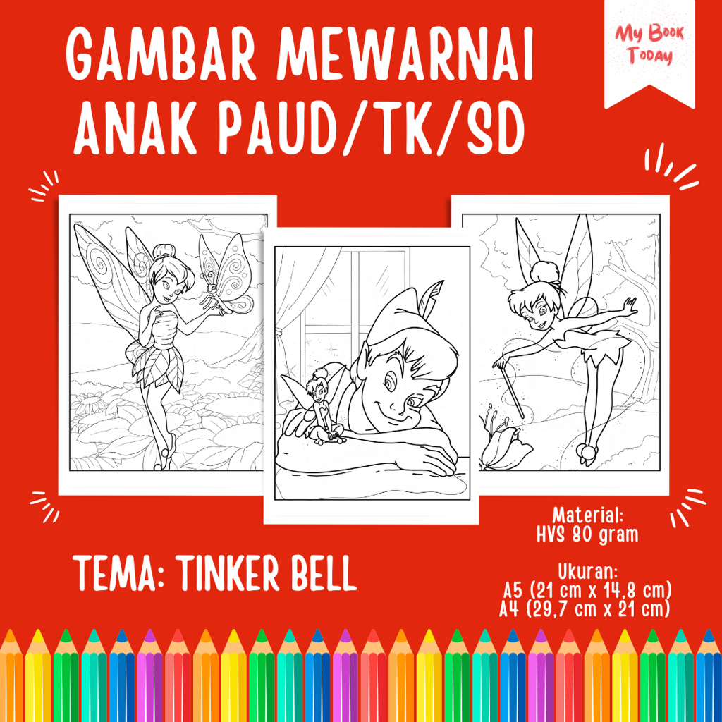 

[My Book Today] Lembar Kertas Sketsa Gambar Mewarnai untuk Anak Sekolah PAUD TK SD Tema Tinker Bell