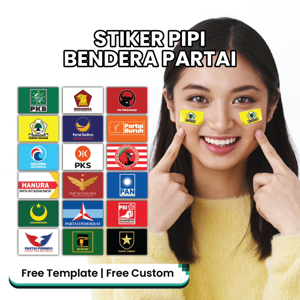 

STIKER Partai Politik Untuk di Pipi / Stiker Bendera Partai