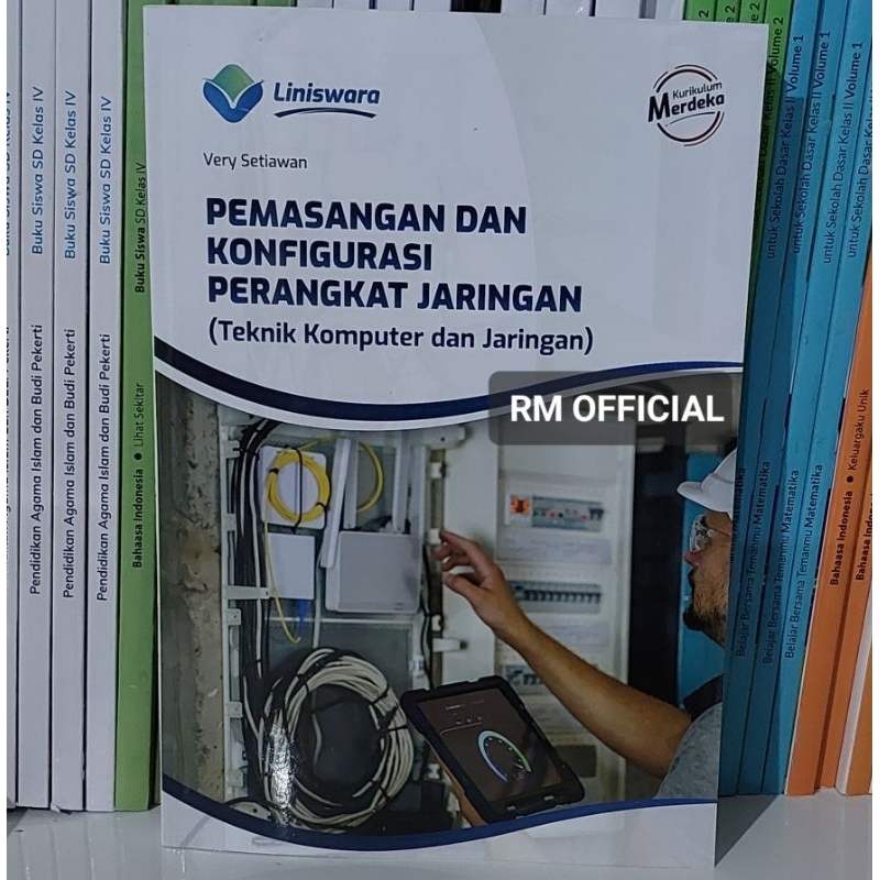 Buku TKJ - Pemasangan dan Konfigurasi Perangkat Jaringan Fase F Kurikulum Merdeka