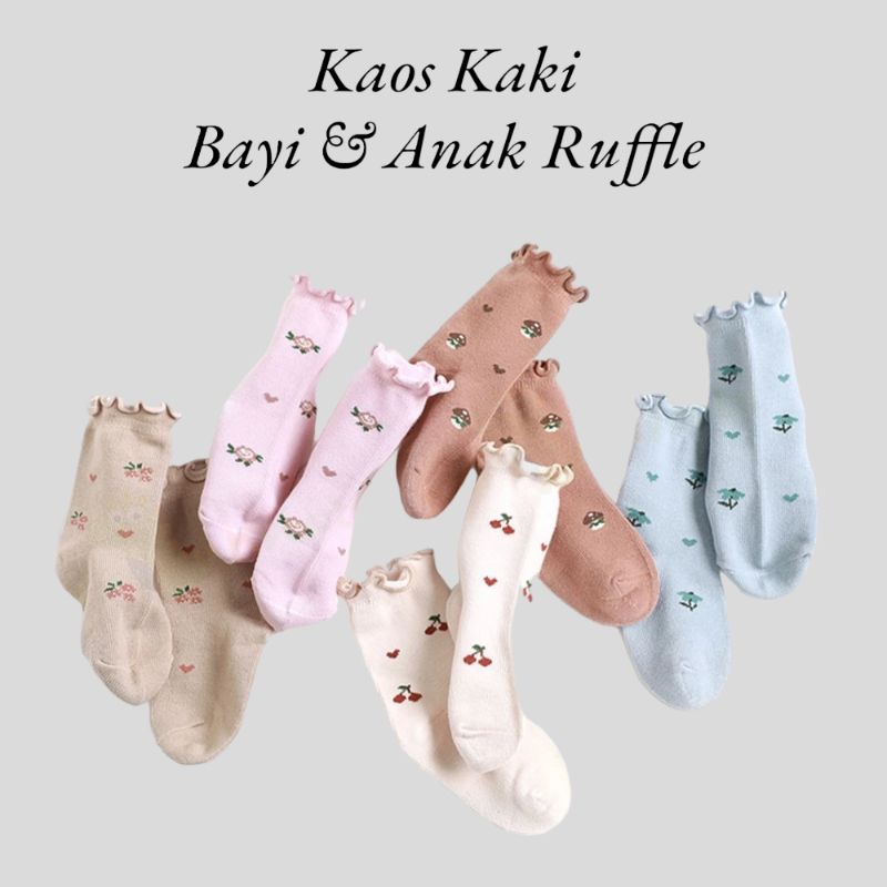 Kaos Kaki Bayi & Anak | Kaos Kaki Ruffle | Kaos Kaki Bahan Katun |