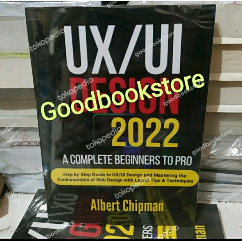 Buku UX/UI Design 2022 Complete Beginners To Pro
