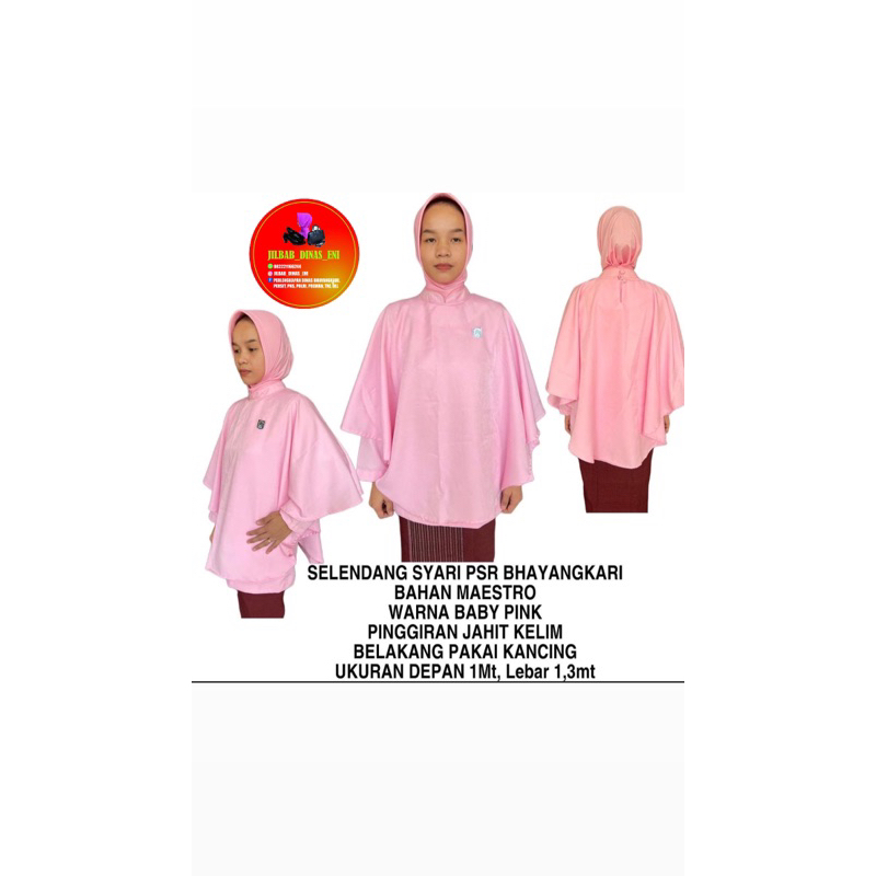 SELENDANG SYARI PSR BHAYANGKARI