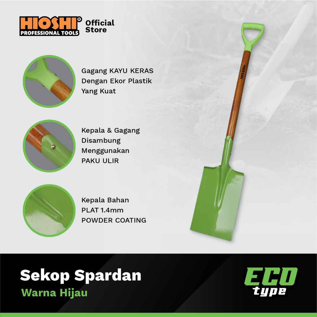 HIOSHI /HSE012/Sekop/SPARDAN/Pasir/Tanah/Baja/Gagang Kayu/HIJAU - ECO