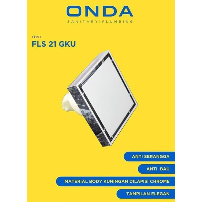 SARINGAN LANTAI KAMAR MANDI / FLOOR DRAIN TILE INSERT FLS 21 GKU ONDA