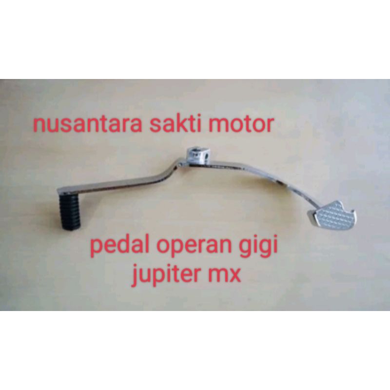 Pedal operan gigi jupiter mx