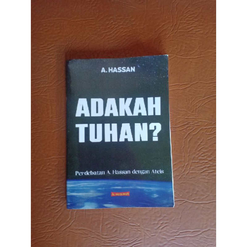 Adakah Tuhan? A. Hassan