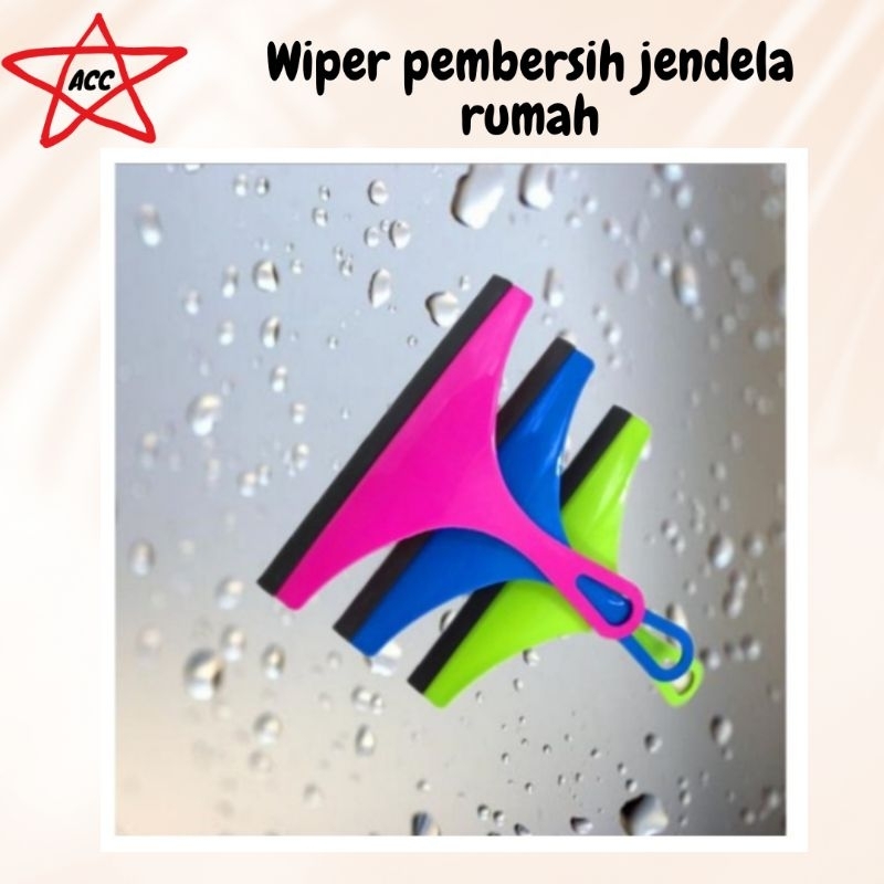 WIPER PEMBERSIH KACA JENDELA RUMAH / MOBIL / WIPER KACA / PEMBERSIH KACA JENDELA / ALAT PEMBERSIH KA