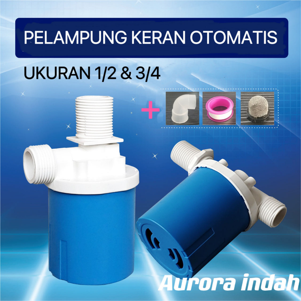 Kran Otomatis Bak Mandi 1/2 dan 3/4 Sensor Keran Tandon Air Pelampung Toren