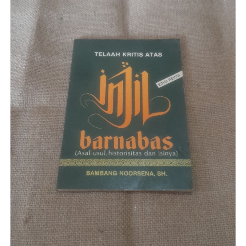 TELAAH KRITIS ATAS INJIL BARNABAS