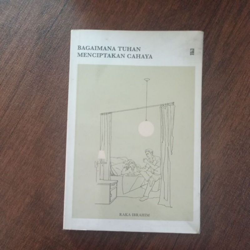 Bagaimana Tuhan Menciptakan Cahaya preloved buku