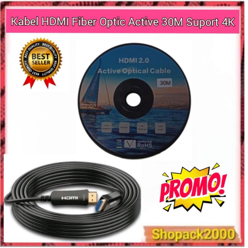 Kabel HDMI Fiber Optic Active 2.0 30 Meter/cable hdmi fo 30 meter Suport 4K