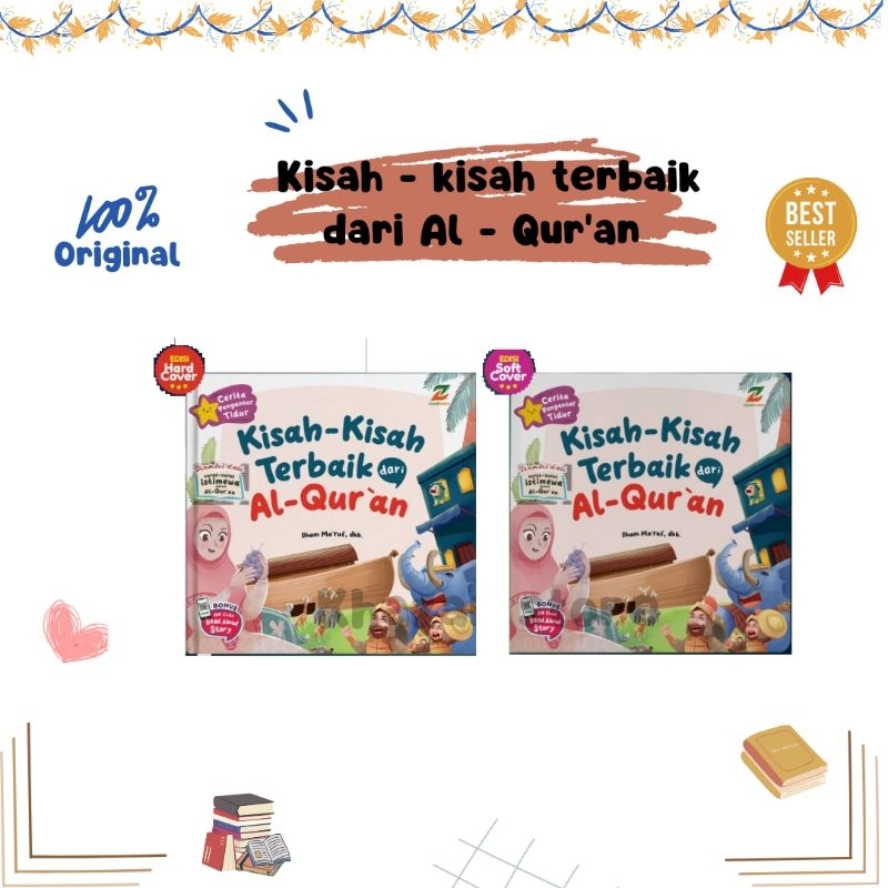 KISAH - KISAH TERBAIK DARI AL - QURAN