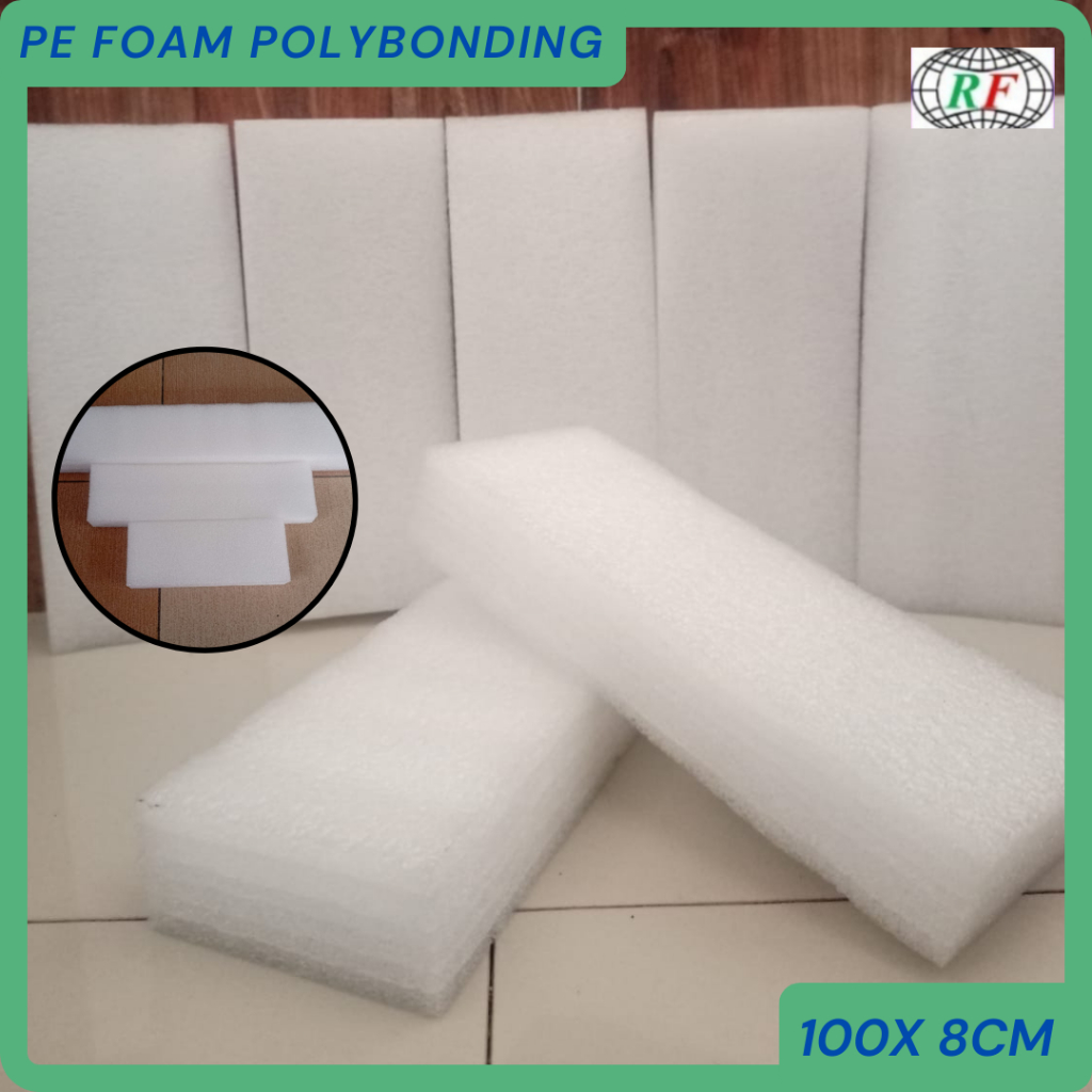 Busa Packing Polyfoam 1 PACK ISI 2 PCS 100 x 8cm PE Foam Polybonding Busa Gabus elastis Busa Packing