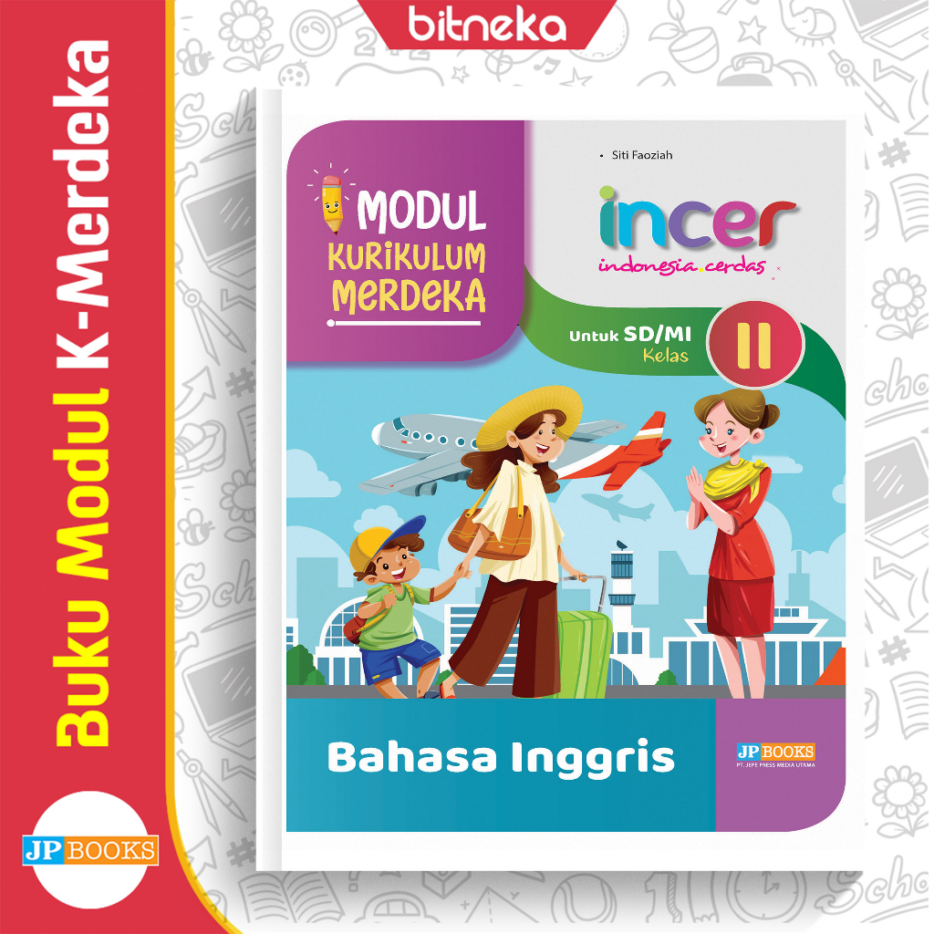 Buku Modul Soal Bahasa Inggris SD/MI Kelas 2 Incer Kurikulum Merdeka - JPBOOKS