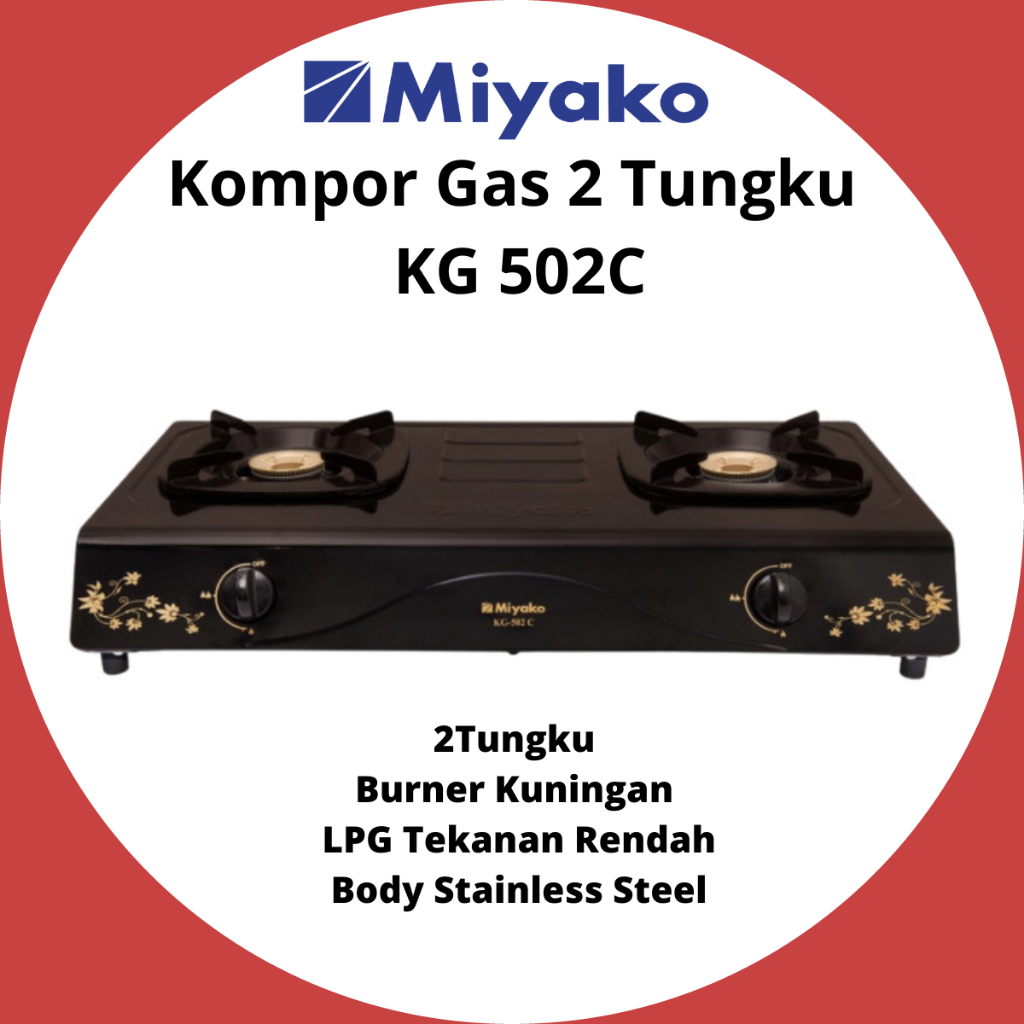 Miyako Kompor Gas 2 Tungku KG 502C/KG502C/KG 502C/KG 502 C/KG-502C/KG-502/100%ORIGINAL/GARANSI RESMI