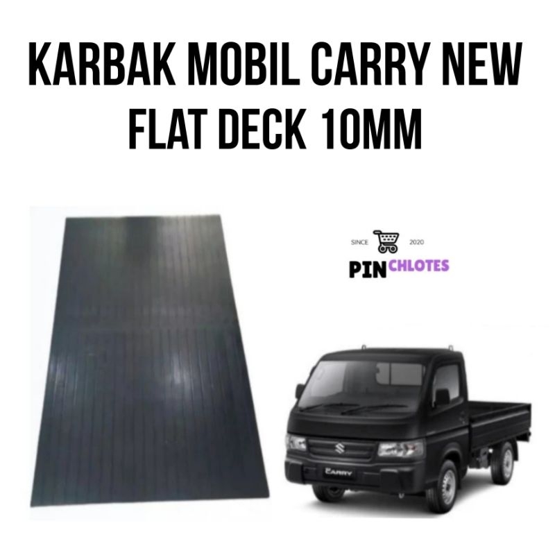 Karpet bak mobil suzuki new carry pick up Flat deck tebal 10 ml