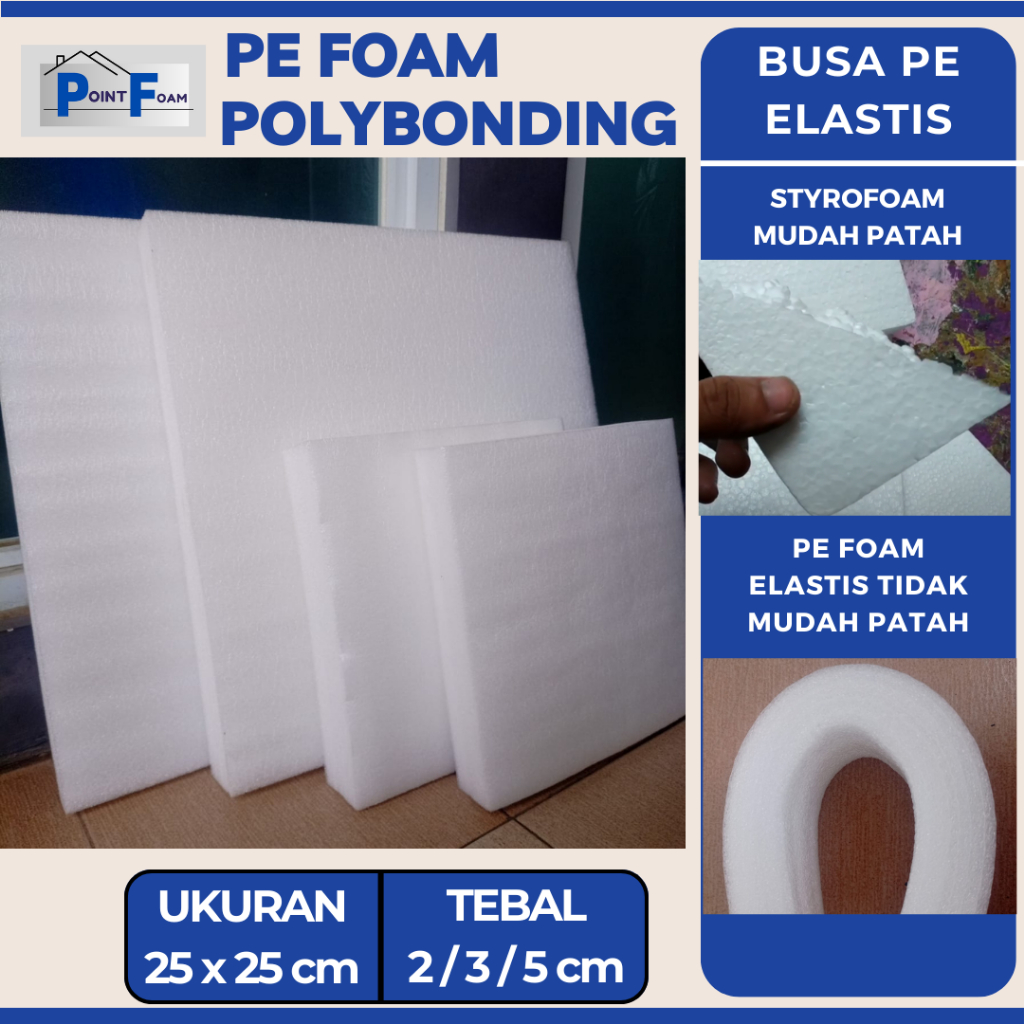 Busa Gabus PE Elastis Polyfoam 25 x 25cm PE Foam Polybonding Busa Gabus elastis Busa Packing Putih