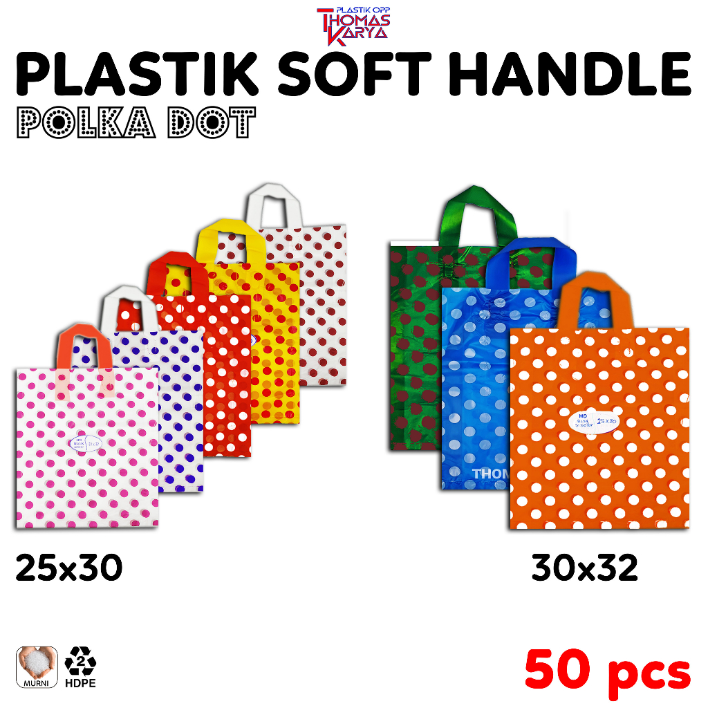 

Kantong Plastik Soft Handle 25x30 Motif POLKADOT isi 50 Tas Kresek Bingkisan Snack Hajatan Pesta