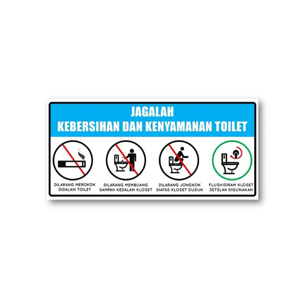 

STIKER JAGALAH KEBERSIHAN TOILET | STIKER TOILET | STIKER TOILET WATER