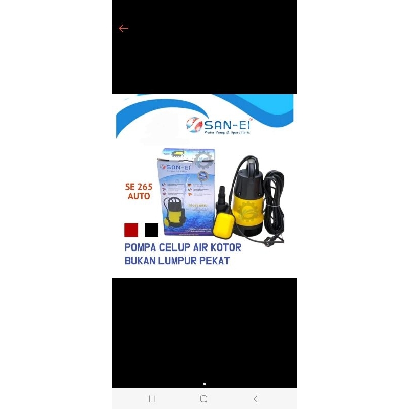 Pompa celup SAN EI / SAN EI 265 SE / Pompa Air Mancur / Pompa Air Kotor (Auto)