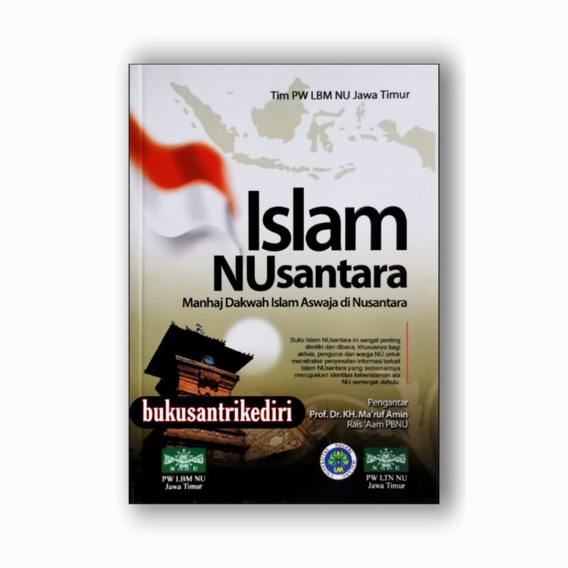 islam nusantara manhaj dakwah islam aswaja di nusantara
