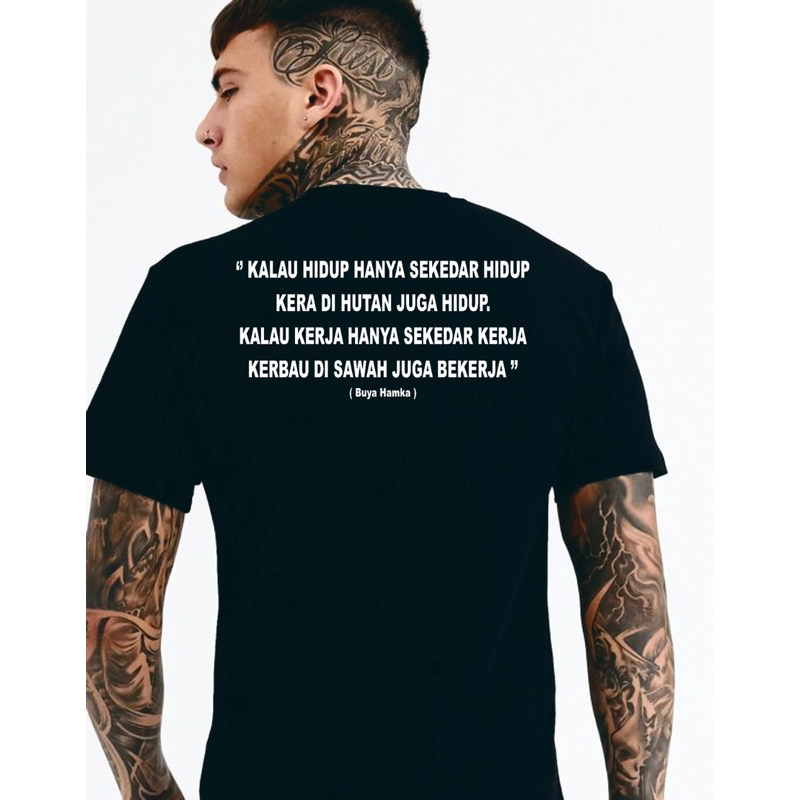 KAOS BUYA HAMKA KALO HIDUP HANYA SEKEDAR HIDUP KERA DI HUTAN JUGA HIDUP