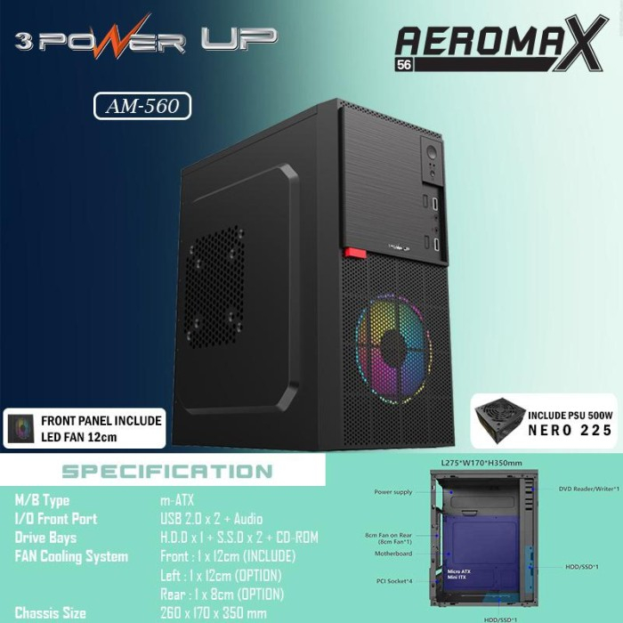 CASING PC KOMPUTER POWER UP AEROMAX AM 560 INCLUDE PSU 500W PLUS 1 FAN