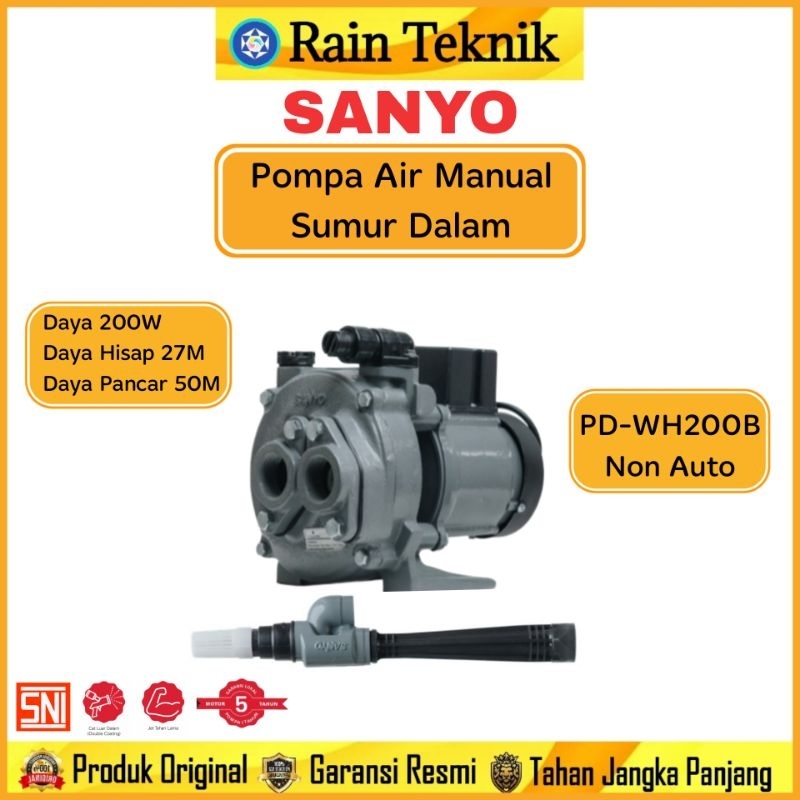 Pompa Air Jet Pump Sanyo  PD-WH200B Manual Sumur Dalam 27 Meter 200 Watt / Jet Pump Sanyo  PD-WH 200