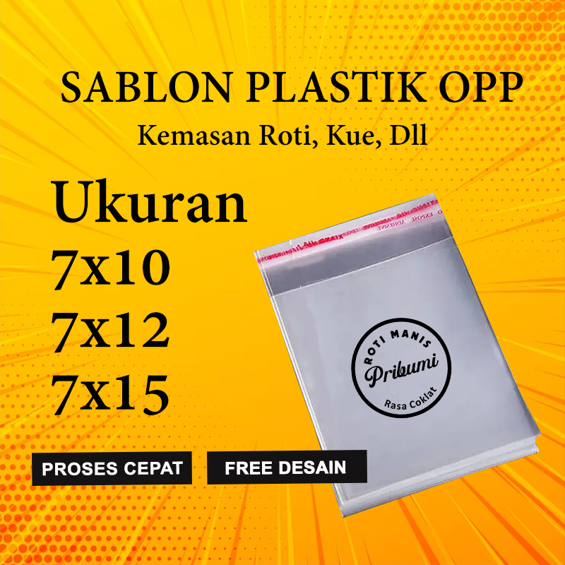 Plastik Sablon Opp Roti Kemasan Ukuran 7x10,7x12,7x15 Free Desain