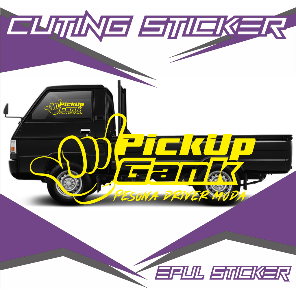 STIKER KACA SAMPING MOBIL PICKUP,PICKUP GANK,PESONA DRIVER MUDA,STICKER KACA SAMPING CUTING