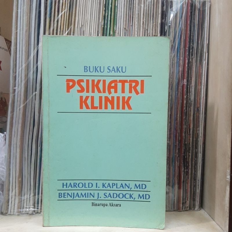 Buku Saku Psikiatri Klinik - Harold I Kaplan & Benjamin J Sadock