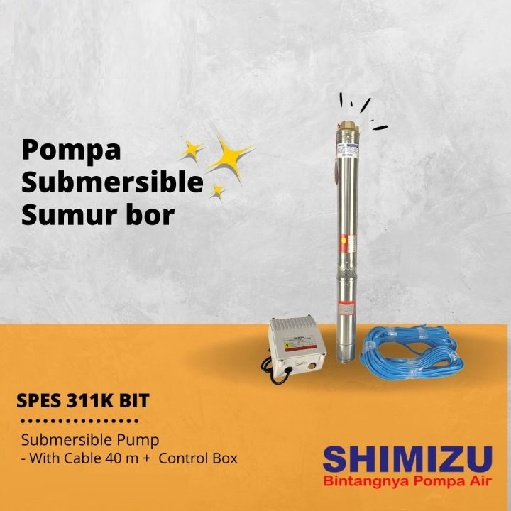 SHIMIZU POMPA AIR SUBMERSIBLE SUMUR BOR SPES 311K BIT GARANSI RESMI