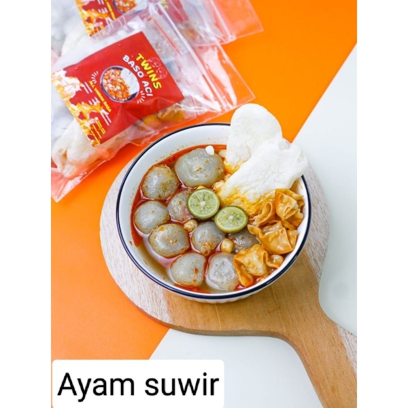 

Baso Aci Bakso Aci Ayam suwir pedas gurih boci