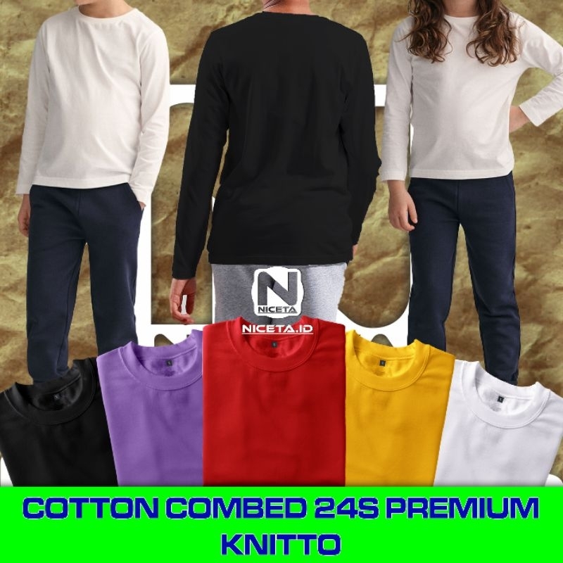 KAOS POLOS ANAK LENGAN PANJANG COMBED 24S PREMIUM KNITTO