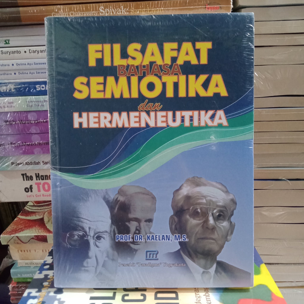 Filsafat Bahasa Semiotika dan Hermeneutika - Kaelan