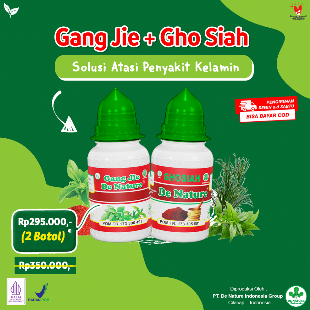 GANG JIE dan GHOSIAH Asli De Nature Obat Kencing Nanah Gonore Sipilis Sifilis Dan Penyakit Kelamin H