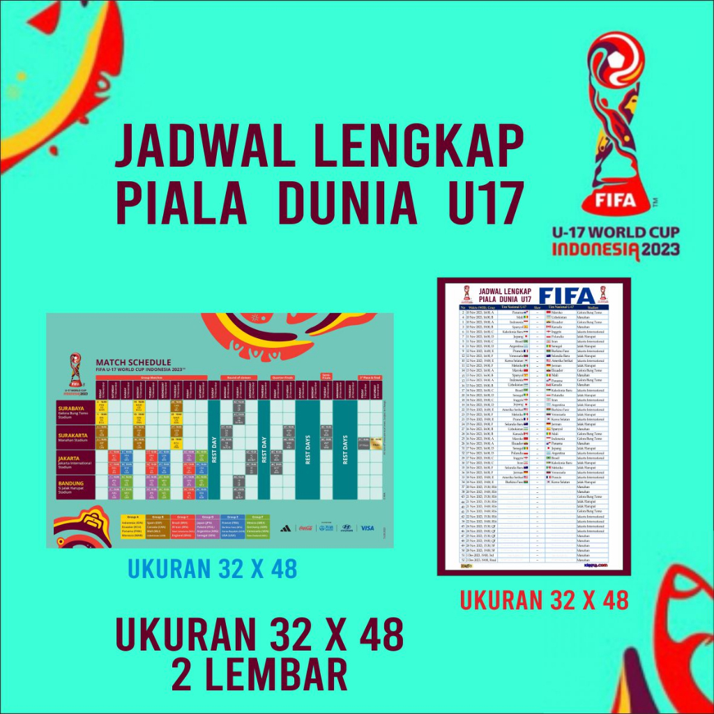 POSTER PIALA DUNIA INDONESIA U17  2023 / 2 SET POSTER UKURAN 31 X 47 CM / POSTER JADWAL PIALA DUNIA 