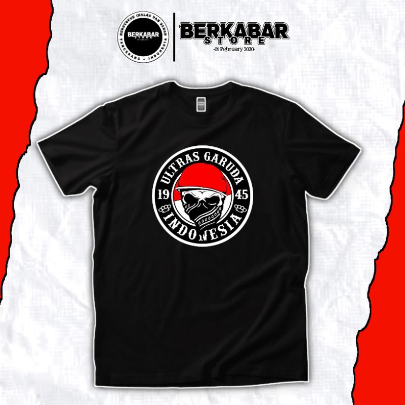 Tshirts Ultras Garuda Indonesia/Kaos Ultras Garuda 1945 •BerkabarStore•