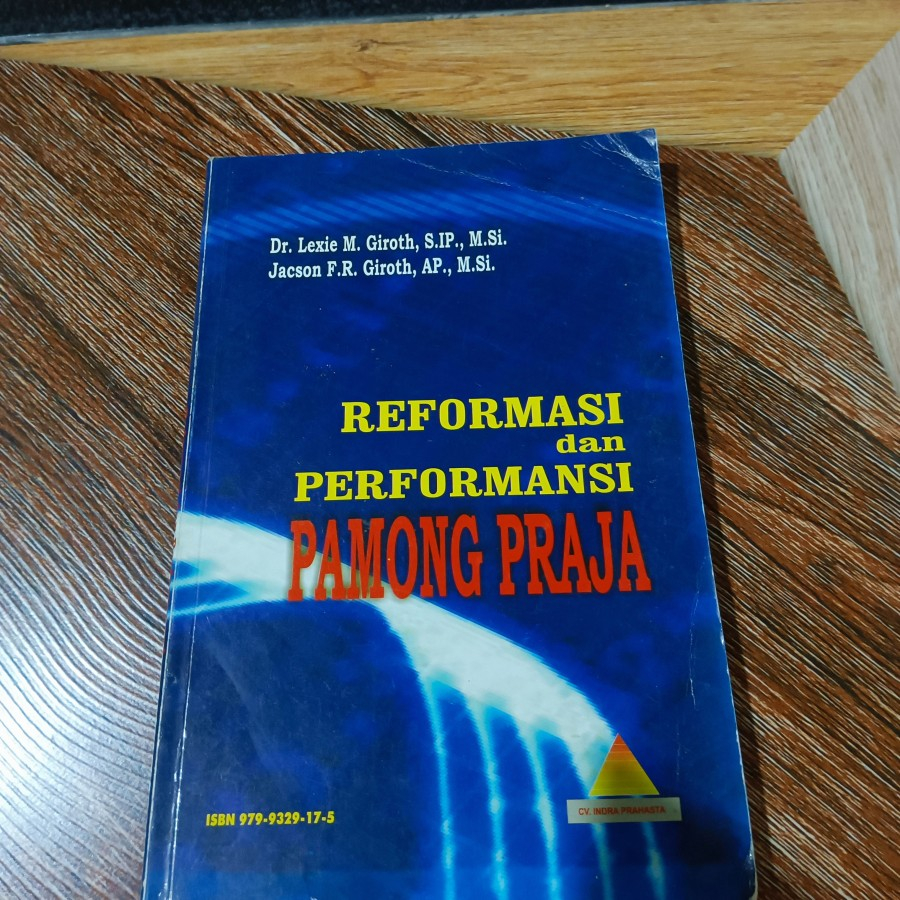Buku Reformasi dan Performansi Pamong Praja