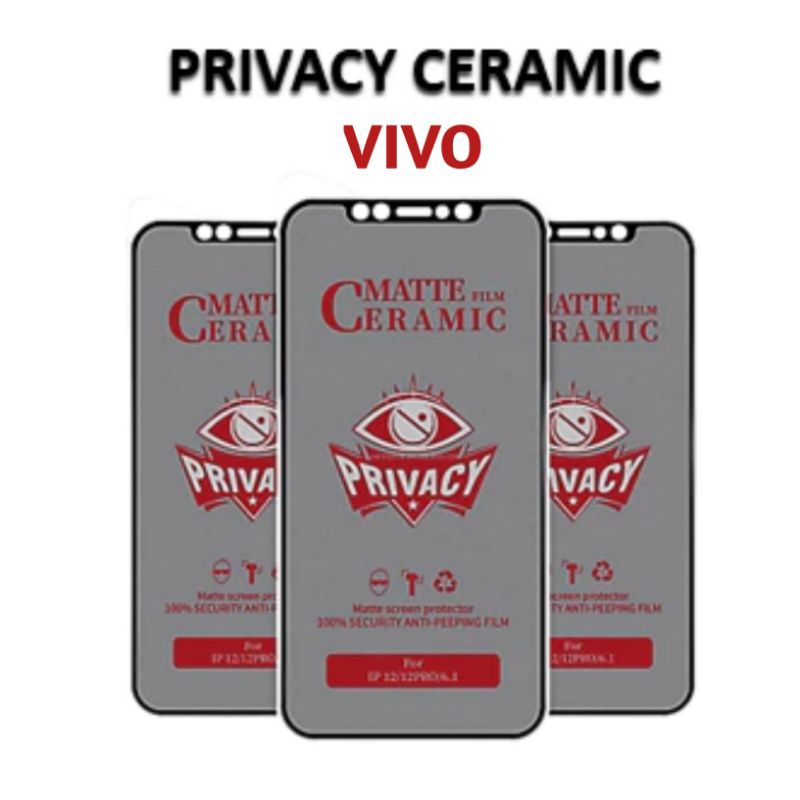 Temper Glass Ceramic privacy Vivo Y17S TG Anti-Spy Ceramic Matte Tpu Flim