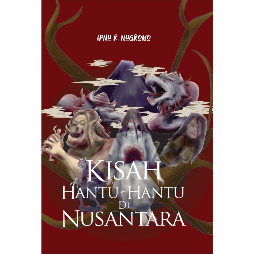 Buku Kisah Hantu-hantu di Nusantara