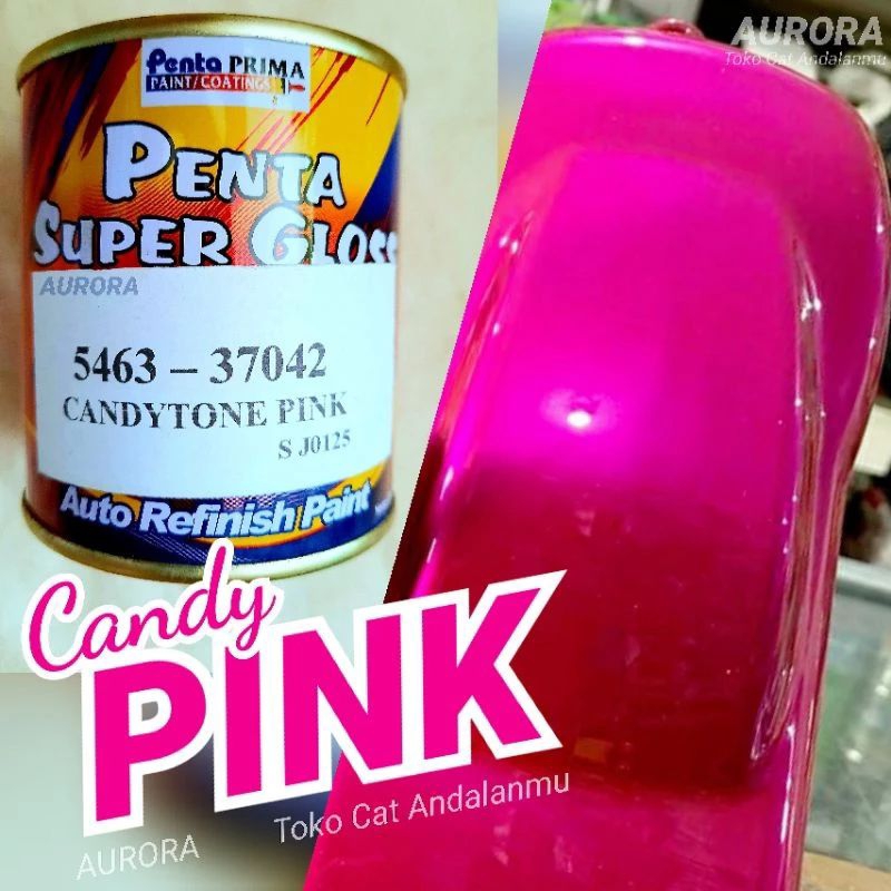 Cat Penta Super Gloss Candytone Pink Candy Tone | Kendi Kenditon 200ml 200cc seperempat   | sepeda m