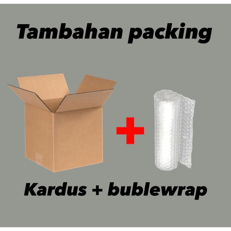 

tambahan packing kardus dan bublewrap