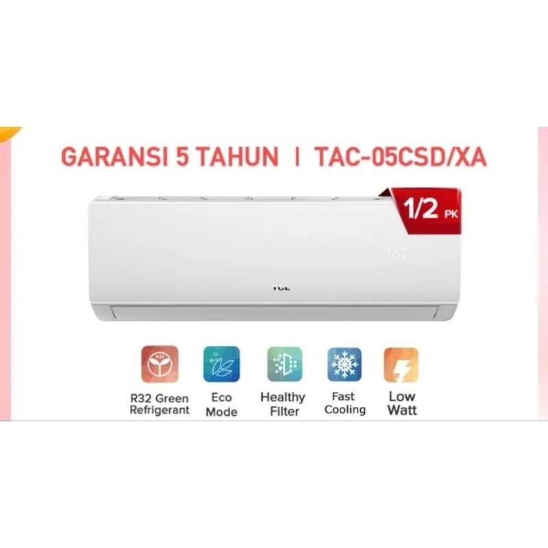 AC TCL 1/2 PK PAKET PASANG