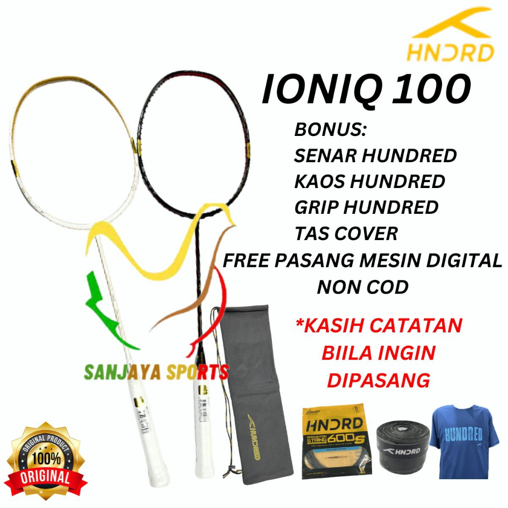 RAKET BADMINTON HUNDRED IONIQ 100 IONIQ100 ORIGINAL