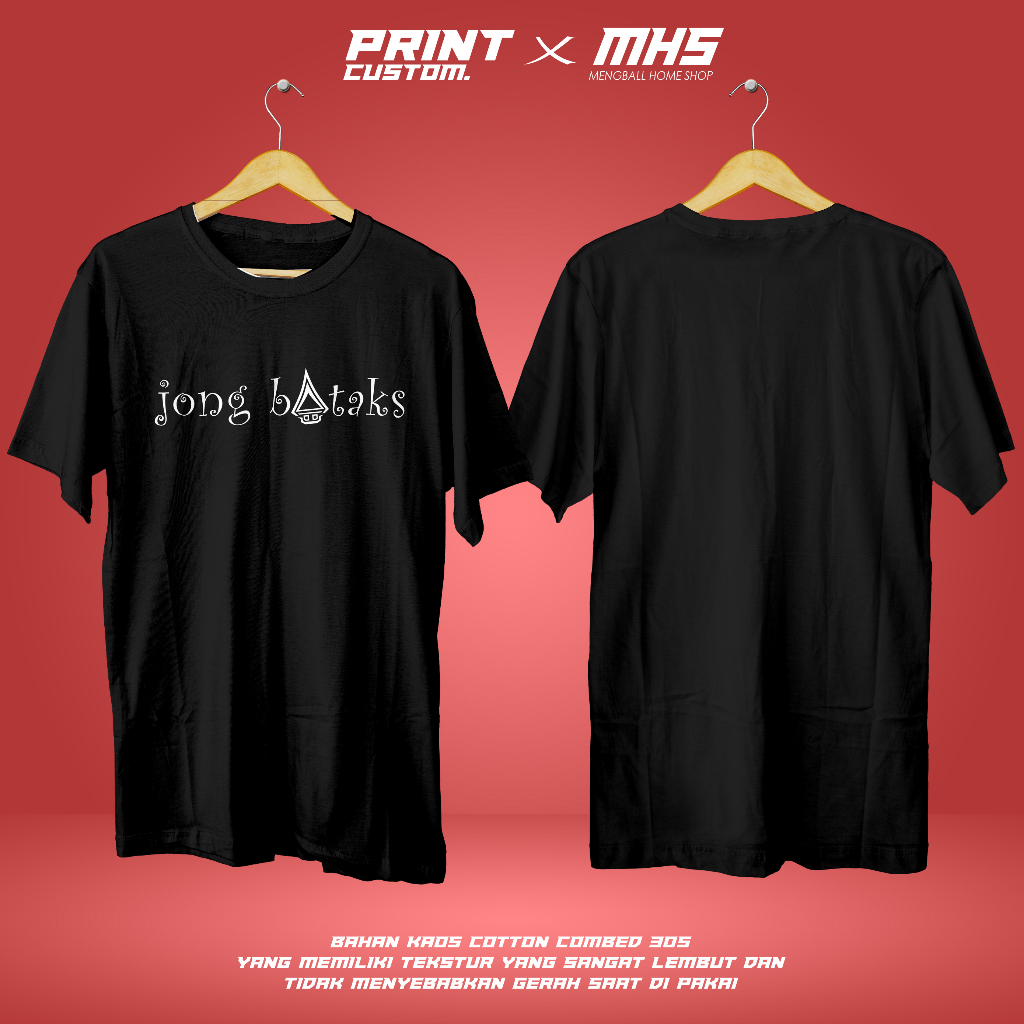 Kaos Jong Bataks Lengan Pendek Cotton Combed 30s - Kaos Custom - Kaos Satuan - Koas Batak