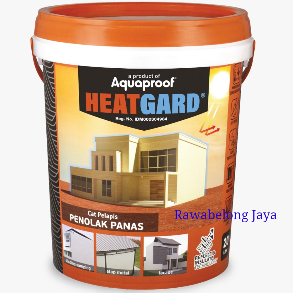 HEATGARD Cat Pelapis Penolak Anti Panas Bocor Aquaproof 20 Ltr