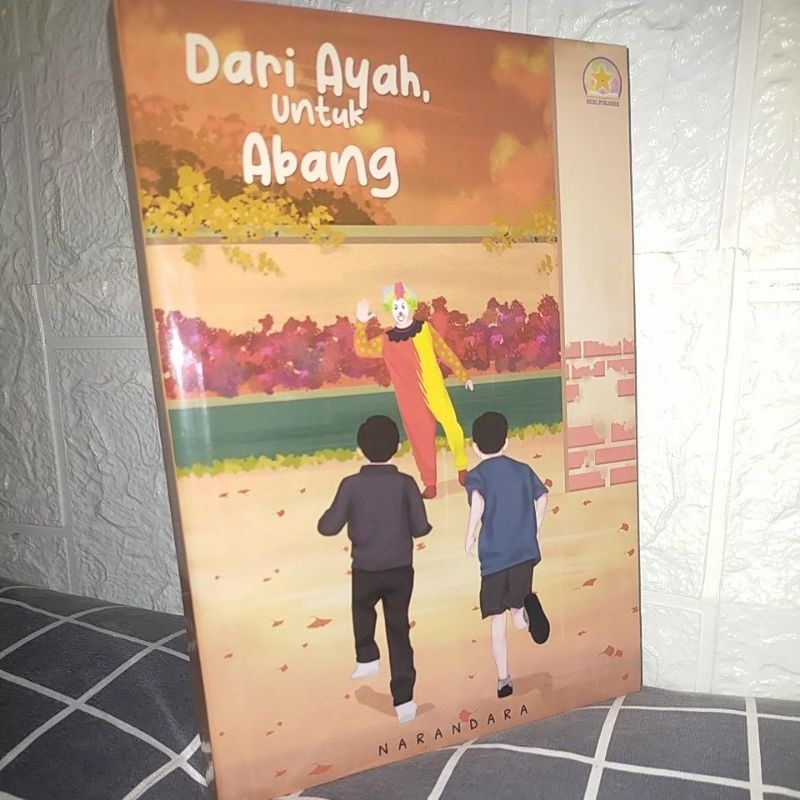 Preloved Novel Dari Ayah Untuk Abang